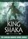 King Shaka: Zulu Legend (African Graphic Novel Series)