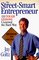 The Street Smart Entrepreneur: 133 Tough Lessons I Learned the Hard Way