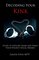 Decoding Your Kink: Guide to Explore, Share and Enjoy Your Wildest Sexual Desires
