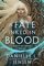 A Fate Inked in Blood (Saga of the Unfated, Bk 1)