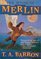 The Wings of Merlin (Barron, T. a. Lost Years of Merlin, Bk. 5.)