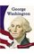 George Washington (Let Freedom Ring: American Revolution Biographies)