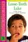 Loose-Tooth Luke (Real Kids Readers, Level 3)