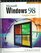 Microsoft Windows 98: Complete Course