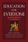 Education for Everyone : Agenda for Education in a Democracy (Jossey-Bass Education)