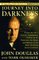 Journey Into Darkness: Follow the FBI's Premier Investigative Profiler as He Penetrates the Minds and Motives of the Most Terrifying Serial Criminals