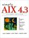 Simply AIX 4.3 (2nd Edition)