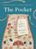 The Pocket: A Hidden History of Women's Lives, 1660?1900
