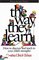 The Way They Learn: How to Discover and Teach To Your Child's Strengths