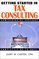 Getting Started in Tax Consulting