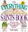 The Everything Saints Book: Discover the Lives of the Saints Throughout History (Everything Series)