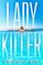 Ladykiller: A Novel