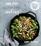 One-Pot Gluten-Free Cooking: Delicious, 30-Minute Meals with Easy Cleanup