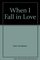 When I Fall in Love (Wheeler Large Print Book Series (Cloth))