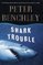 Shark Trouble: True Stories about Sharks and the Sea