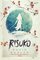 Risuko: A Kunoichi Tale (Seasons of the Sword) (Volume 1)