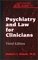 Psychiatry and Law for Clinicians (Concise Guides)