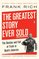 The Greatest Story Ever Sold: The Decline and Fall of Truth in Bush's America