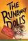 The Runaway Dolls (Doll People, Bk 3)