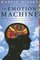 The Emotion Machine: Commonsense Thinking, Artificial Intelligence, and the Future of the Human Mind