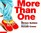 More Than One