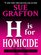 H is for Homicide (Kinsey Millhone, Bk 8) (Large Print)