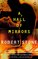 A Hall of Mirrors (Contemporary American Fiction)