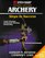 Archery: Steps to Success (Steps to Success Activity Series)