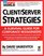 Client/Server Strategies: A Survival Guide for Corporate Reengineers