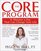 The Core Program : Fifteen Minutes a Day That Can Change Your Life