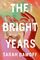 The Bright Years