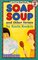 Soap Soup : and Other Verses (I Can Read Book 2)