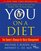 You: On A Diet: The Owner's Manual for Waist Management