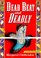 Dead Beat and Deadly (Charlie Plato Bk 3)