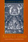 Absent Lord: Ascetics and Kings in a Jain Ritual Culture (Comparative Studies in Religion and Society ; 8)