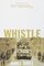 Whistle (Delta World War II Library)