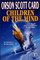 Children of the Mind (Ender, Book 4) (Ender Quartet)