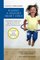 Raising a Sensory Smart Child: The Definitive Handbook for Helping Your Child with Sensory Processing Issues
