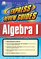 Express Review Guide: Algebra I (Express Review Guides)