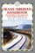 Trans-Siberian Handbook: Seventh Edition of the Guide to the World's Longest Railway Journey (Trailblazer Guides)