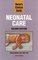 Nurse's Clinical Guide: Neonatal Care (Nurse's Clinical Guide)