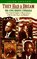 They Had a Dream: The Civil Rights Struggle from Frederick Douglass to Marcus Garvey to Martin Luther King and Malcolm X (Epoch Biographies)