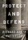 Protect and Defend (Kerry Kilcannon, Bk 2)