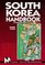 Moon Handbooks: South Korea (2nd Ed.)