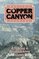 Mexico's Copper Canyon Country: A Hiking and Backpacking Guide