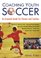 Coaching Youth Soccer: An Essential Guide for Parents and Coaches