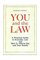 You and the Law