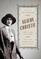 Agatha Christie: First Lady of Crime