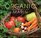 Organic Marin: Recipes from land to table