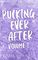 Pucking Ever After: Volume 1 (Jacksonville Rays)